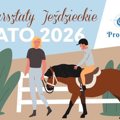 Zapraszamy na letnie wrsztaty jeździeckie!